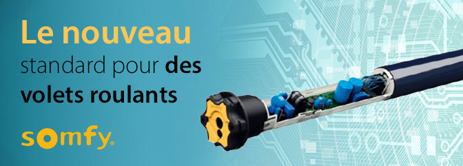 Le nouveau standard pour des volets roulants.